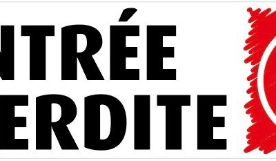 Plaque adhésive "Entrée Interdite"